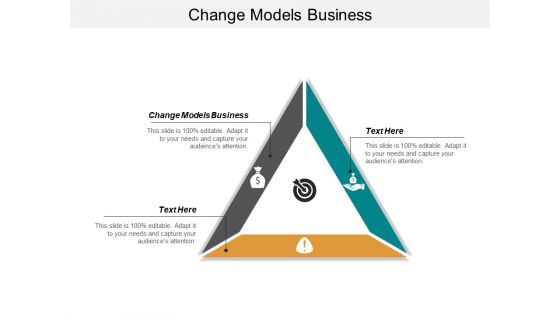 Change Models Business Ppt PowerPoint Presentation Inspiration Slide Download Cpb