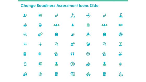 Change Readiness Assessment Ppt PowerPoint Presentation Complete Deck With Slides Slide14