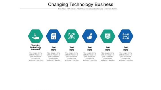 Changing Technology Business Ppt PowerPoint Presentation Infographics Themes Cpb Pdf