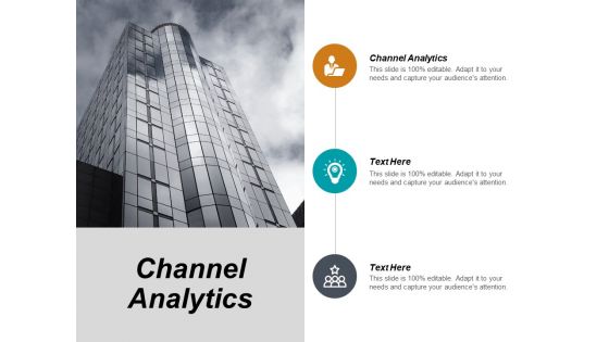 Channel Analytics Ppt PowerPoint Presentation Portfolio Diagrams Cpb