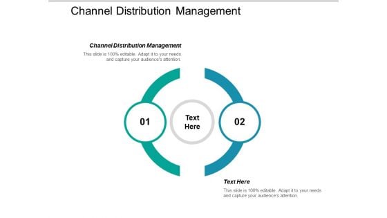 Channel Distribution Management Ppt PowerPoint Presentation Inspiration Background Designs Cpb