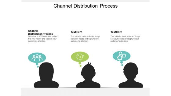 Channel Distribution Process Ppt PowerPoint Presentation Backgrounds Cpb