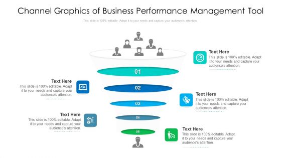 Channel Graphics Of Business Performance Management Tool Ppt PowerPoint Presentation File Show PDF