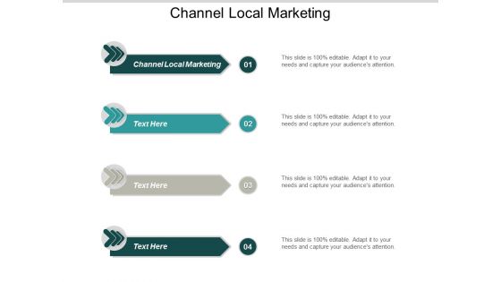 Channel Local Marketing Ppt Powerpoint Presentation Summary Ideas Cpb