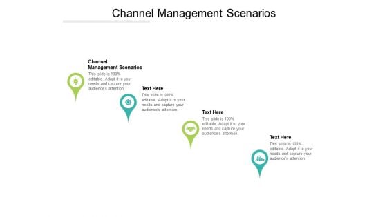 Channel Management Scenarios Ppt PowerPoint Presentation Show Cpb Pdf