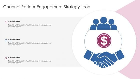 Channel Partner Engagement Strategy Icon Ppt PowerPoint Presentation Icon Example PDF