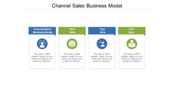 Channel Sales Business Model Ppt PowerPoint Presentation File Files Cpb
