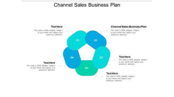 Channel Sales Business Plan Ppt PowerPoint Presentation File Topics Cpb Pdf