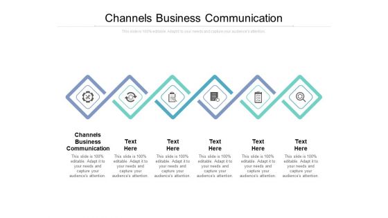 Channels Business Communication Ppt PowerPoint Presentation Professional Grid Cpb