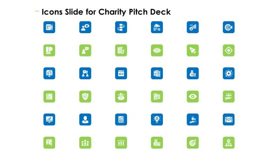 Charity Pitch Deck Icons Slide For Charity Pitch Deck Slides PDF