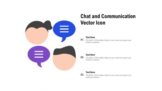 Chat And Communication Vector Icon Ppt PowerPoint Presentation Gallery Master Slide