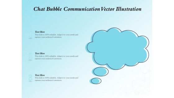 Chat Bubble Communication Vector Illustration Ppt PowerPoint Presentation Infographic Template