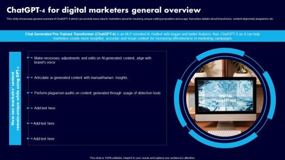 Chatgpt 4 For Digital Marketers General Overview Ppt Summary Design Inspiration PDF