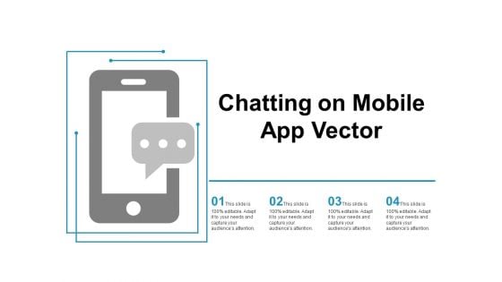 Chatting On Mobile App Vector Ppt PowerPoint Presentation Ideas Infographic Template