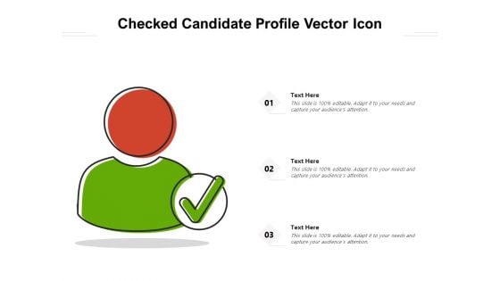 Checked Candidate Profile Vector Icon Ppt PowerPoint Presentation File Show PDF