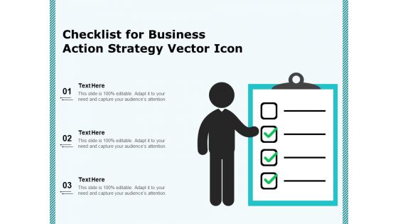 Checklist For Business Action Strategy Vector Icon Ppt PowerPoint Presentation File Clipart Images PDF