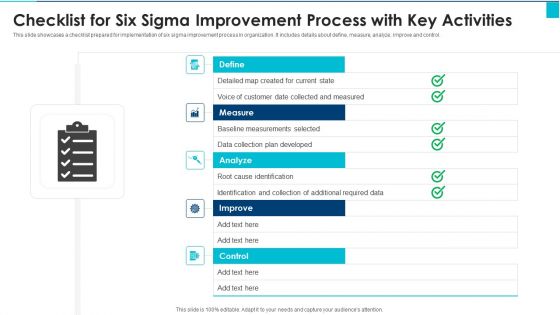 Checklist For Six Sigma Improvement Process With Key Activities Themes PDF