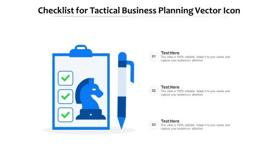 Checklist For Tactical Business Planning Vector Icon Ppt PowerPoint Presentation File Clipart PDF