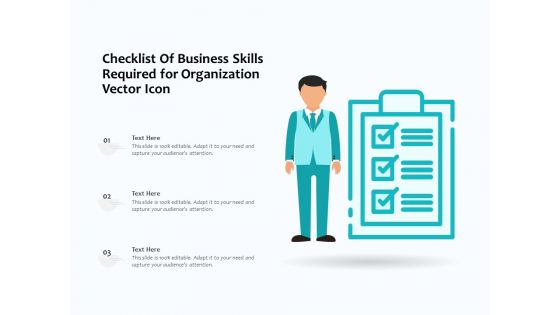 Checklist Of Business Skills Required For Organization Vector Icon Ppt PowerPoint Presentation Infographics Graphics Template PDF