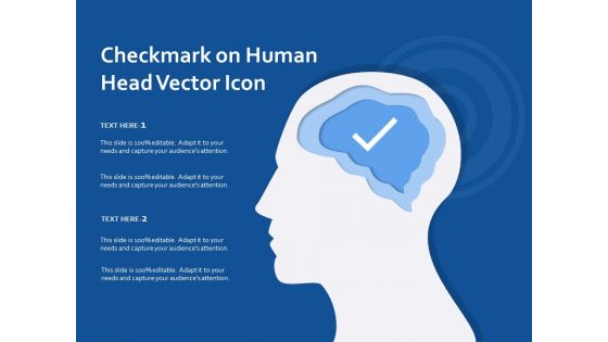 Checkmark On Human Head Vector Icon Ppt PowerPoint Presentation Ideas Design Templates PDF