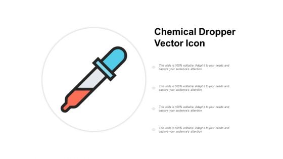 Chemical Dropper Vector Icon Ppt PowerPoint Presentation Icon Graphics Pictures
