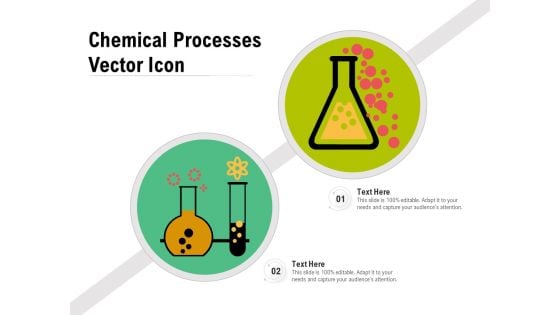 Chemical Processes Vector Icon Ppt PowerPoint Presentation File Clipart PDF