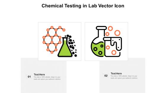 Chemical Testing In Lab Vector Icon Ppt PowerPoint Presentation Gallery Design Templates PDF