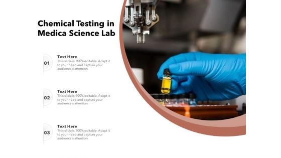 Chemical Testing In Medica Science Lab Ppt PowerPoint Presentation Professional Pictures PDF