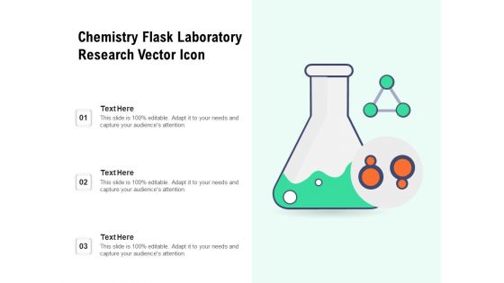 Chemistry Flask Laboratory Research Vector Icon Ppt PowerPoint Presentation File Design Ideas PDF