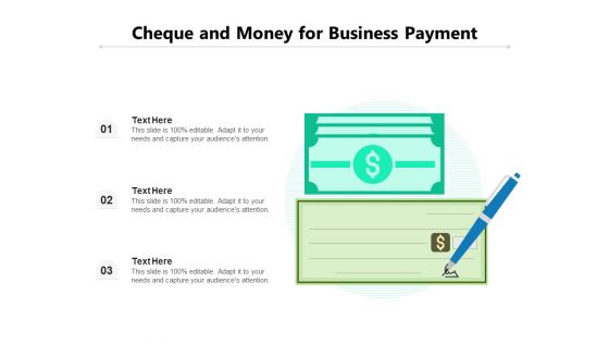 Cheque And Money For Business Payment Ppt PowerPoint Presentation Gallery Deck PDF