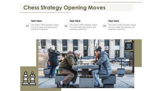 Chess Strategy Opening Moves Ppt PowerPoint Presentation Gallery Sample PDF