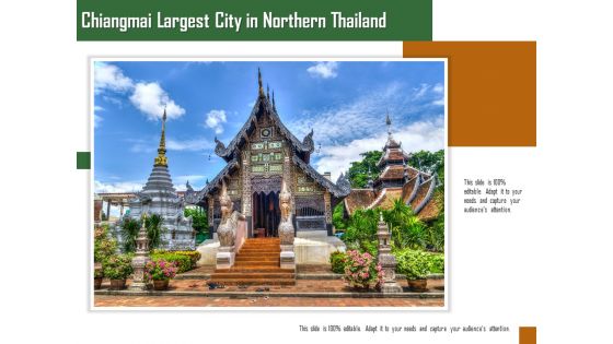 Chiangmai Largest City In Northern Thailand Ppt PowerPoint Presentation File Format Ideas PDF