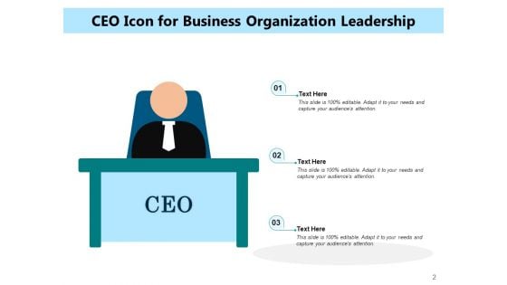 Chief Executive Officer Icon Business Organization Ppt PowerPoint Presentation Complete Deck