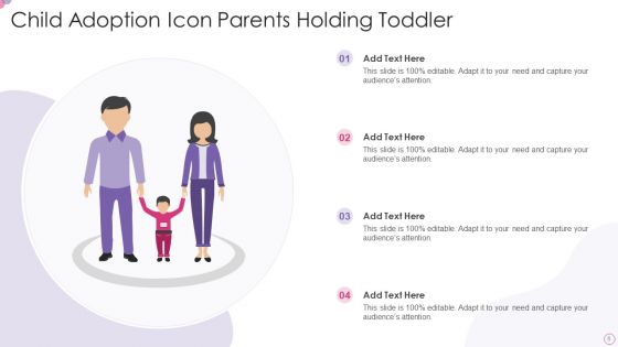 Child Adoption Icon Ppt PowerPoint Presentation Complete Deck With Slides