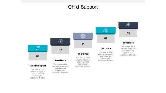 Child Support Ppt PowerPoint Presentation Ideas Images Cpb