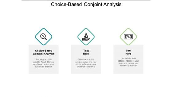 Choice Based Conjoint Analysis Ppt PowerPoint Presentation Summary Example Introduction Cpb