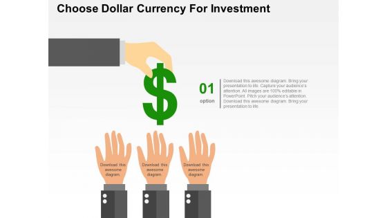 Choose Dollar Currency For Investment Powerpoint Templates Choose Dollar Currency For Investment Powerpoint Templates