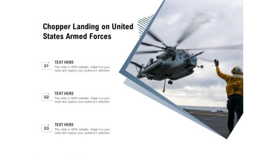 Chopper Landing On United States Armed Forces Ppt PowerPoint Presentation Ideas Slide PDF