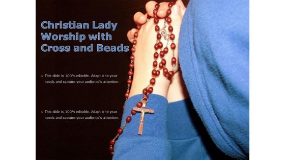 Christian Lady Worship With Cross And Beads Ppt PowerPoint Presentation Icon Brochure PDF