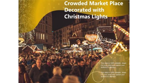 Christmas Lights Decoration In Market Place Ppt PowerPoint Presentation File Clipart PDF