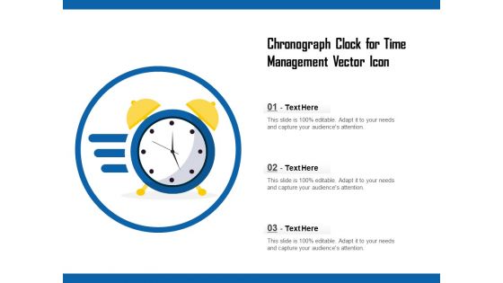 Chronograph Clock For Time Management Vector Icon Ppt PowerPoint Presentation Professional Designs Download PDF