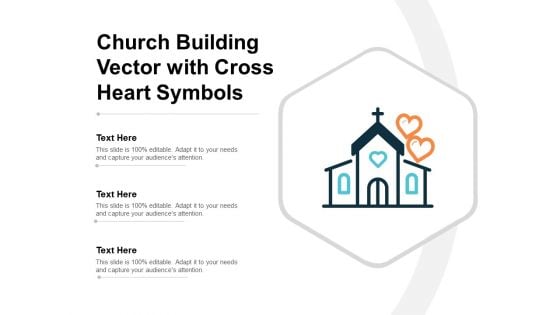 Church Building Vector With Cross Heart Symbols Ppt PowerPoint Presentation Inspiration Samples