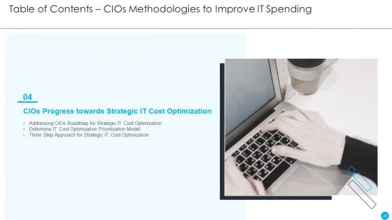 Cios Methodologies To Improve IT Spending Ppt PowerPoint Presentation Complete Deck With Slides