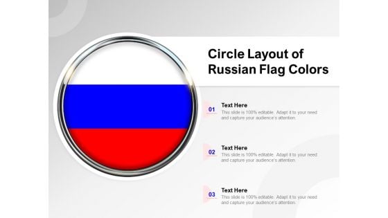 Circle Layout Of Russian Flag Colors Ppt PowerPoint Presentation Gallery Icons PDF