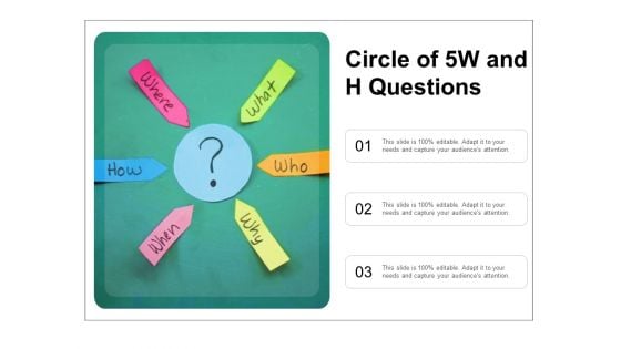 Circle Of 5W And H Questions Ppt PowerPoint Presentation Portfolio Topics