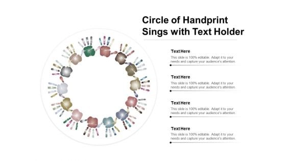 Circle Of Handprint Signs With Text Holders Ppt PowerPoint Presentation Pictures Template