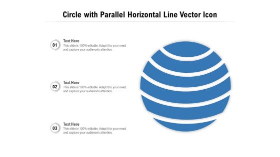 Circle With Parallel Horizontal Line Vector Icon Ppt PowerPoint Presentation Gallery Show PDF