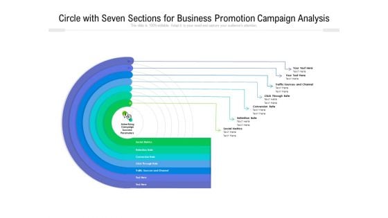 Circle With Seven Sections For Business Promotion Campaign Analysis Ppt PowerPoint Presentation File Graphic Images PDF