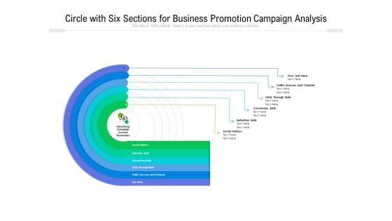 Circle With Six Sections For Business Promotion Campaign Analysis Ppt PowerPoint Presentation Gallery Picture PDF