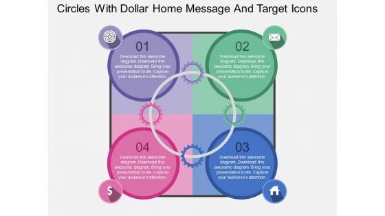 Circles With Dollar Home Message And Target Icons Powerpoint Template